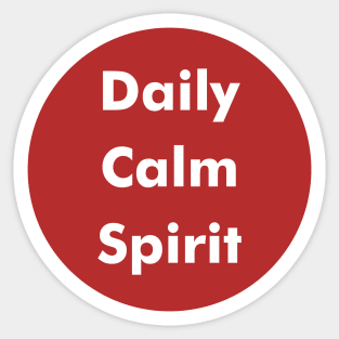 Daily Calm Spirit Sticker